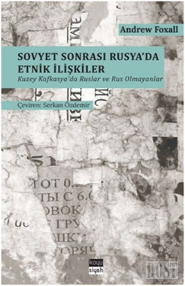 Sovyet Sonras Rusya da Etnik li kiler